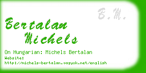 bertalan michels business card